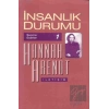 İnsanlık Durumu Hannah Arendt