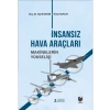 İnsansız Hava Araçları Makinelerin Yükselişi
