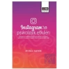 Instagramın Psikolojik Etkileri