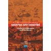 İnterdisipliner Yaklaşımla HATAY’DA AFET DENEYİMİ: 6 Şubat 2023 Depremini Tarihe Not Düşmek