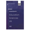 International Research in Education Sciences VIII