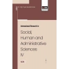 International Research İn Social, Human And Administrative Sciences IV
