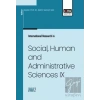 İnternational Research in Social, Human and Administrative Sciences IX