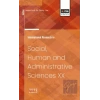 International Research in Social, Human and Administrative Sciences XX