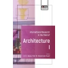 International Research in the Field of Architecture I