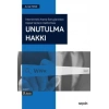 İnternet'teki Arama Sonuçlarından Kişisel Verilerin KaldırılmasıUnutulma Hakkı