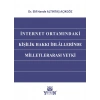 İnternet Ortamındaki Kişilik Hakkı İhlâllerinden Milletlerarası Yetki