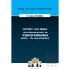 İnternet Süjelerinin Ceza Sorumluluğu ve Tedbirler Bağlamında Sosyal Ağların Denetimi