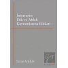 İnternetin Etik ve Ahlak Kavramlarına Etkileri