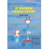 İp Bacaklı Uzaylı Çocuk