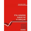 İptal Kararının Hukuki Etki ve Sonuçları