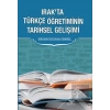 Irak’ta Türkçe Öğretiminin Tarihsel Gelişimi
