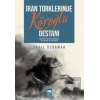 İran Türklerinde Köroğlu Destanı
