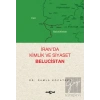 İran’da Kimlik ve Siyaset: Belucistan