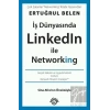 İş Dünyasında Linkedln ile Networking