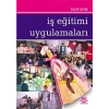 İş Eğitimi Uygulamaları