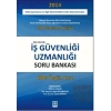 İş Güvenliği Uzmanlığı Soru Bankası