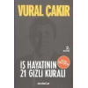 İş Hayatının 21 Gizli Kuralı