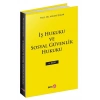 İş Hukuku ve Sosyal Güvenlik Hukuku
