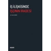 İş İlişkisinde İşçinin İradesi