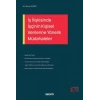 İş İlişkisinde İşçinin Kişisel Verilerine Yönelik Müdahaleler