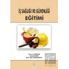 İş Sağlığı ve Güvenliği Eğitimi