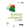 İş Sağlığı ve Güvenliği El Kitabı