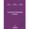 İş Sağlığı ve Güvenliği Hukuku