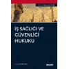 İş Sağlığı ve Güvenliği Hukuku