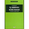 İş Sırrının Korunması (Sır Saklama ve Rekabet Yasağı)