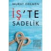 İşte Sadelik