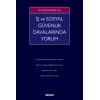 İş ve Sosyal Güvenlik Davalarında Yorum