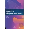 İş-Yaşam Dengesi Açısından İşgörenin Ulaşılamama Hakkı