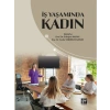 İş Yaşamında Kadın - Prof. Dr. Erdoğan KAYGIN - Doç. Dr. Ceyda YERDELEN KAYGIN