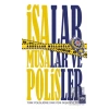 İsalar, Musalar ve Polisler
