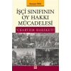 İşçi Sınıfının Oy Hakkı Mücadelesi Chartism Hareketi Ramazan Tiyek