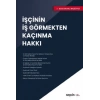İşçinin İş Görmekten Kaçınma Hakkı