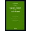 İşçinin Ücreti ve Korunması