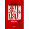 İşgalin Yapı Taşları