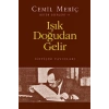 Işık Doğudan Gelir