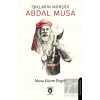 Işıkların Mürşidi Abdal Musa