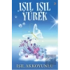 Işıl Işıl Yürek