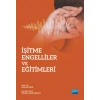 İşitme Engelliler ve Eğitimleri