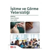 İşitme ve Görme Yetersizliği
