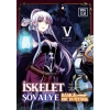 İskelet Şövalye - Başka Bir Dünyada 5