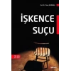 İşkence Suçu
