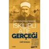 İskilipli Atıf Gerçeği