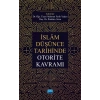 İslâm Düşünce Tarihinde Otorite Kavramı