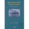 İslam Düşüncesinin Tarihsel Gelişimi