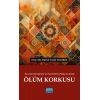 İslam Felsefesi ve Modern Psikolojide Ölüm Korkusu